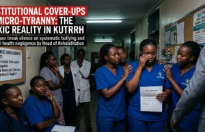 Institutional Cover-Ups, Micro-Tyranny, and Drained Clinicians: The Toxic Reality Inside KUTRRH’s Rehabilitation Department